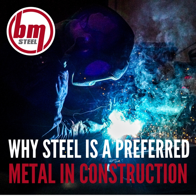 Why Steel is a Preferred Metal in Construction